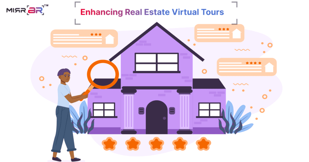MirrAR Metaverse: Enhancing Real Estate Virtual Tours  