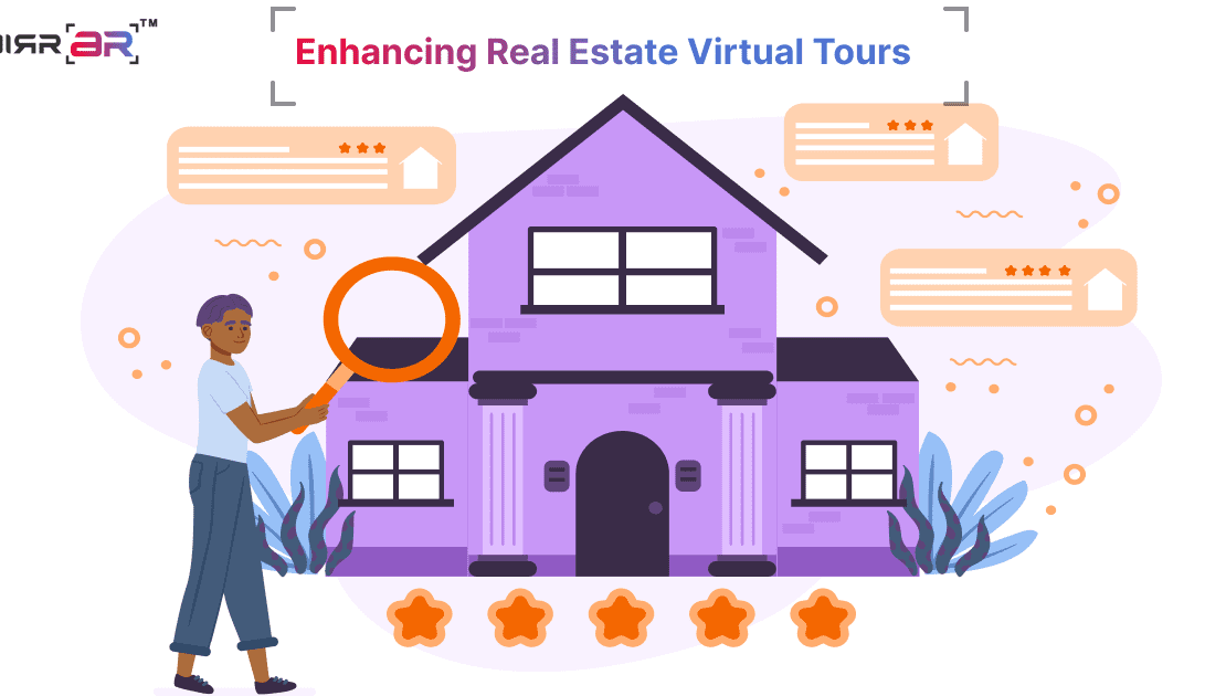  MirrAR Metaverse: Enhancing Real Estate Virtual Tours  