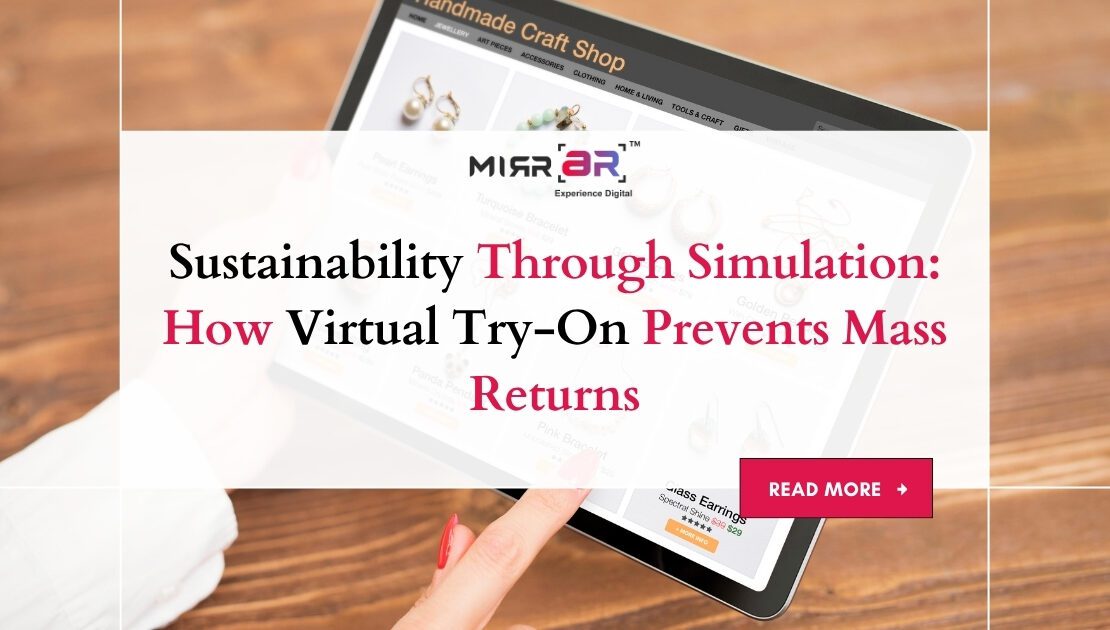 Sustainability Through Simulation: How Virtual Try-On Prevents Mass Returns